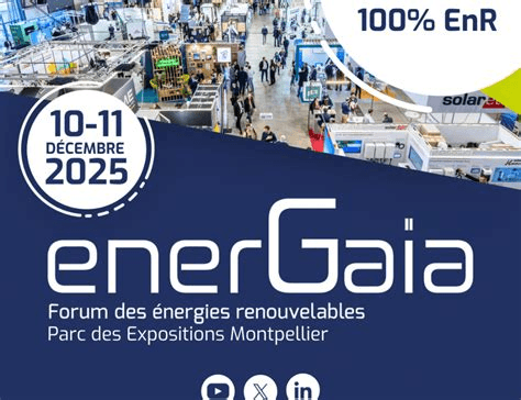 ENERGAIA - Salon des énergies renouvelables 2025